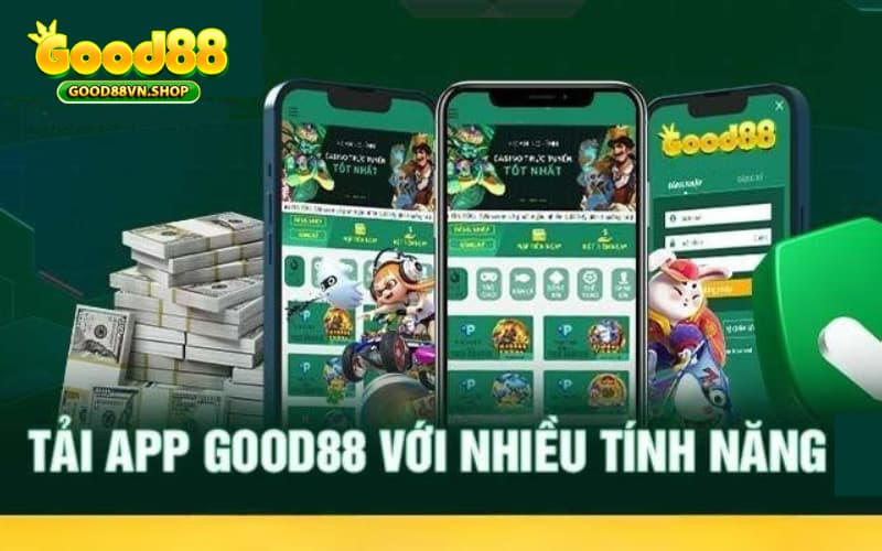 Tại sao nên tìm hiểu hướng dẫn tải app Good88?